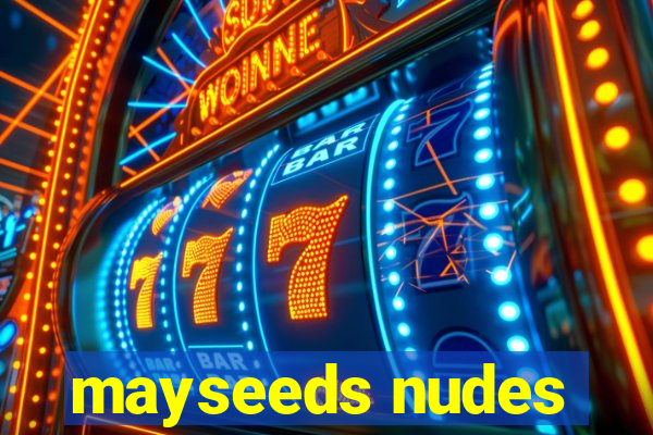 mayseeds nudes